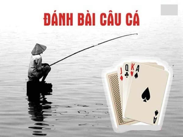 cach-choi-bai-cau-ca-2-nguoi